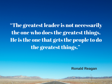 “The greatest leader is not necessarily